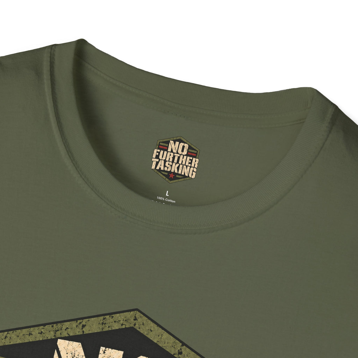 No Further Tasking Veteran T-Shirt | Military Humor Shirt
