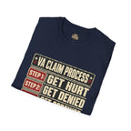 VA Claim Process Veteran T-Shirt | Get Hurt Get Denied Get Screwed