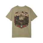 Just to Piggyback Veteran T-Shirt – Military Briefing Humor Tee