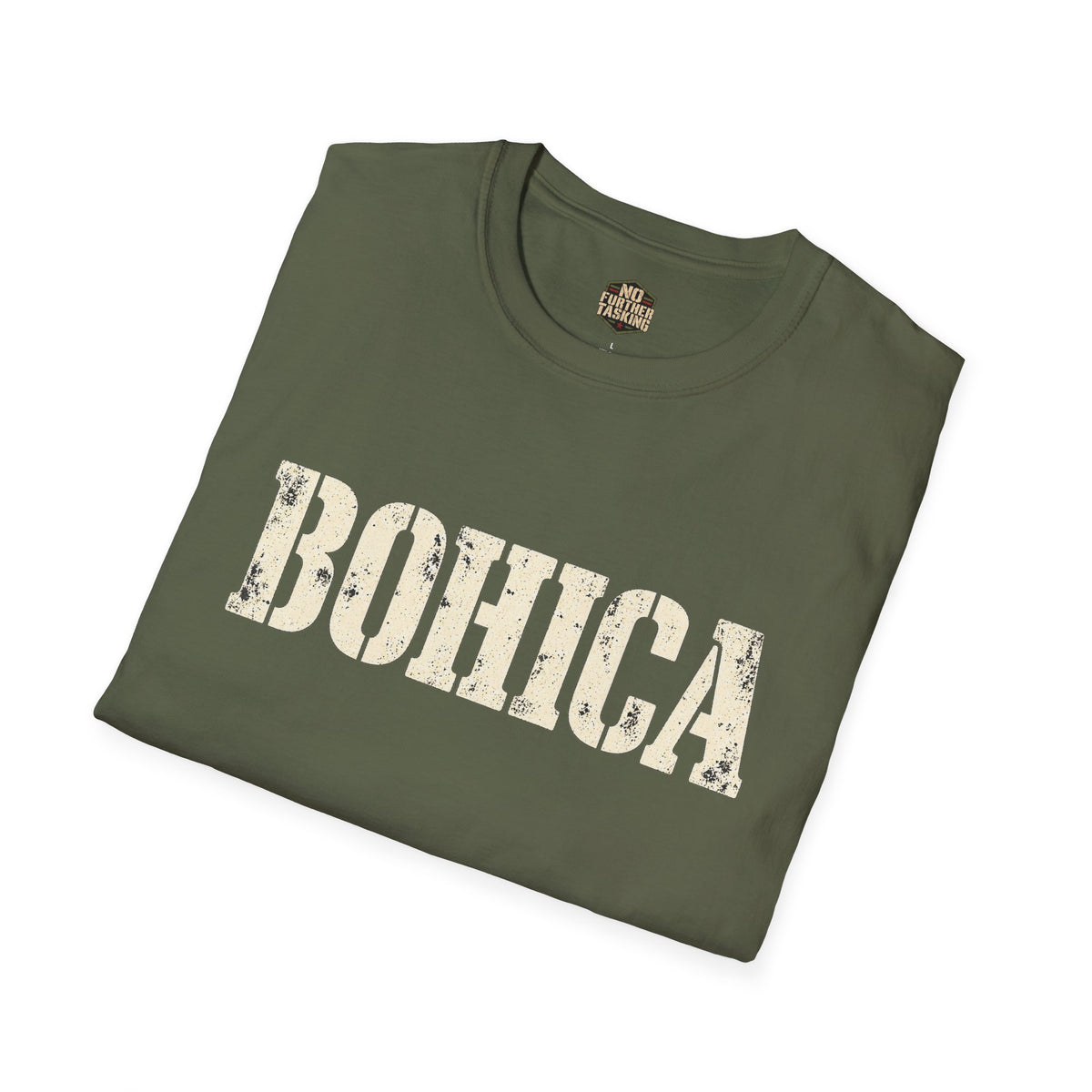 BOHICA Veteran T-Shirt | Military Humor Shirt | No Further Tasking