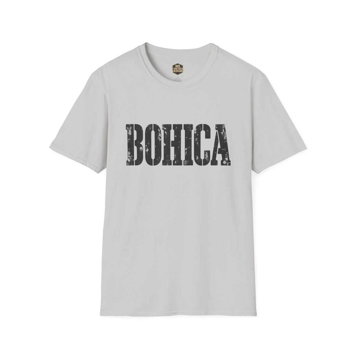 BOHICA Dark Mode Veteran T-Shirt | Military Humor Shirt | No Further Tasking