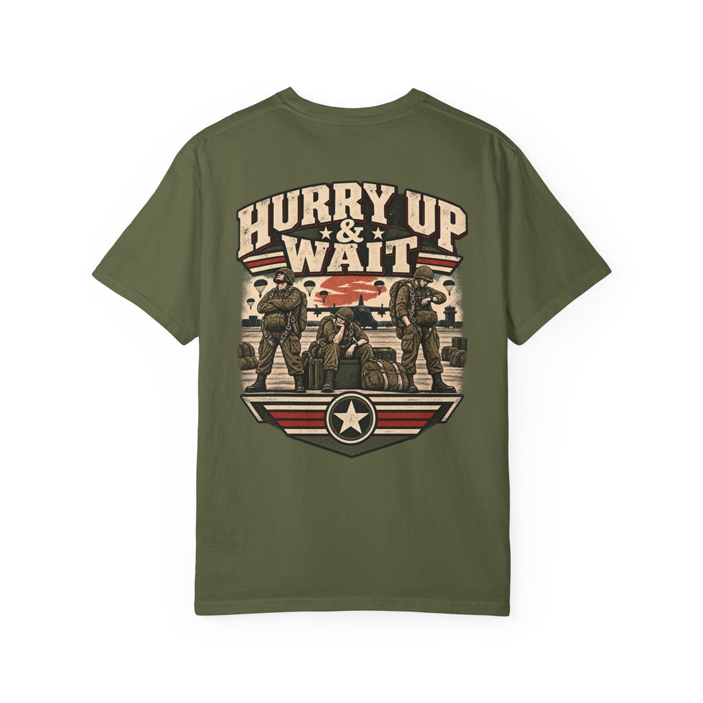 Hurry Up & Wait Veteran T-Shirt – Military Humor Tee