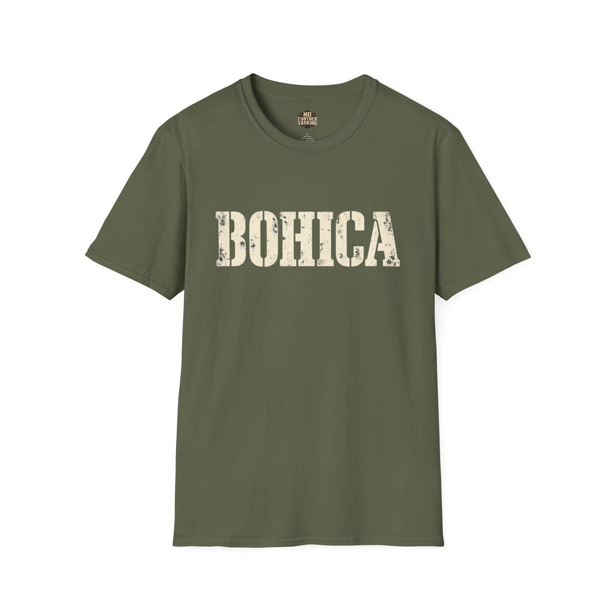 BOHICA Veteran T-Shirt | Military Humor Shirt | No Further Tasking